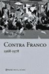 CONTRA FRANCO 1968-1978