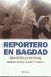 REPORTERO EN BAGDAD