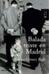 BALADA TRISTE DE MADRID