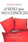 EL SEXO QUE NO CONOCES
