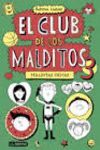 EL CLUB DE LOS MALDITOS 3. MALDITAS CHICAS