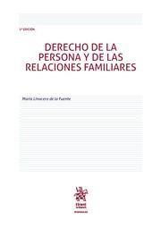 DERECHO DE LA PERSONA Y DE LAS RELACIONES FAMILIARES 2ª EDICIÓN