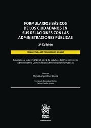 FORMULARIOS BÁSICOS DE LOS CIUDADANOS EN SUS RELACIONES CON LAS ADMINISTRACIONES
