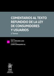 COMENTARIOS AL TEXTO REGUNDIDO DE LA LEY DE CONSUMIDORES Y USUARIOS