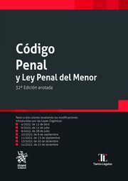 CODIGO PENAL Y LEY PENAL DEL MENOS 32ª ED ANOTADA