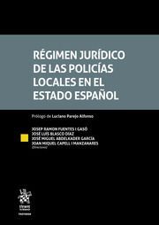 REGIMEN JURIDICODE LAS POLICIAS LOCALES EN EL ESTADO ESPAÑOL
