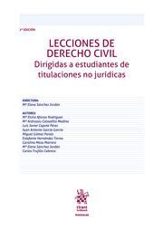 LECCIONES DE DERECHO CIVIL DIRIGIDAS A ESTUDIANTES DE TITULACIONES NO JURÍDICAS