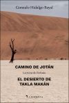 CAMINO DE JOTÁN // EL DESIERTO DE TAKLA MAKÁN