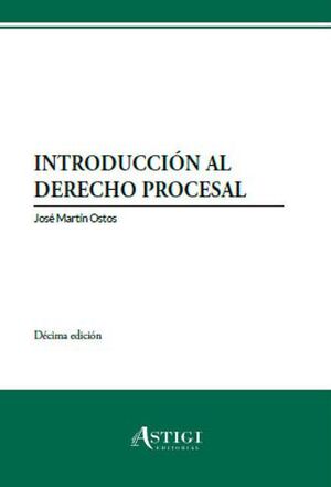 INTRODUCCIÓN AL DERECHO PROCESAL (10ª EDICIÓN)