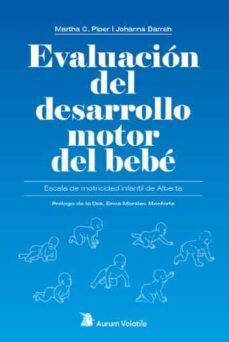 EVALUACION DEL DESARROLLO MOTOR DEL BEBE
