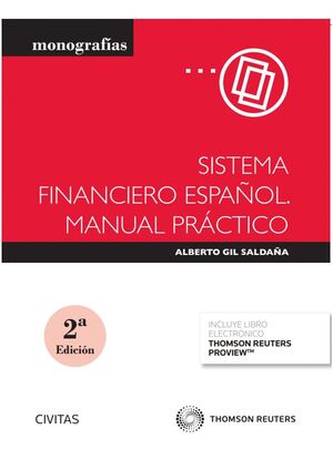 SISTEMA FINANCIERO ESPAÑOL. MANUAL PRÁCTICO (PAPEL + E-BOOK)