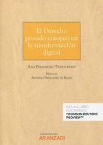 EL DERECHO PRIVADO EUROPEO EN LA TRANSFORMACIÓN DIGITAL (PAPEL + E-BOOK)