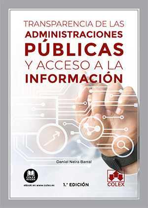 TRANSPARENCIA DE LAS ADMINISTRACIONES PUBLICAS Y ACCESO A I