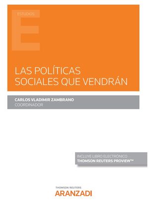 LAS POLÍTICAS SOCIALES QUE VENDRÁN (PAPEL + E-BOOK)