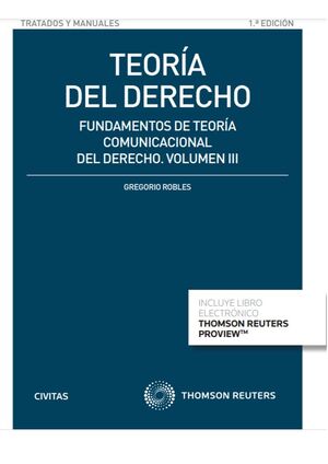 TEORÍA DEL DERECHO (VOLUMEN III) (PAPEL + E-BOOK)