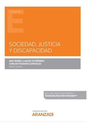 SOCIEDAD, JUSTICIA Y DISCAPACIDAD (PAPEL + E-BOOK)