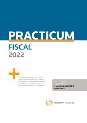 PRACTICUM FISCAL 2022 (PAPEL + E-BOOK)