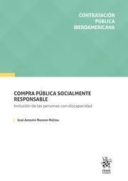 COMPRA PÚBLICA SOCIALMENTE RESPONSABLE. INCLUSIÓN DE LAS PERSONAS CON DISCAPACID