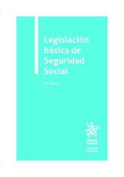 LEGISLACIÓN BÁSICA DE SEGURIDAD SOCIAL