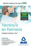 TECNICO/A EN FARMACIA TEMARIO COMUN Y TEST  SAS 2016