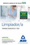 LIMPIADOR/A DEL SERVICIO ANDALUZ DE SALUD. TEMARIO ESPECÍFICO Y TEST
