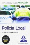 POLICÍA LOCAL DE ANDALUCÍA. SUPUESTOS PRÁCTICOS 2017