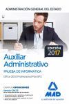 AUXILIAR ADMINISTRATIVO DEL ESTADO PRUEBA DE INFORMATICA 2017