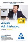 AUXILIAR ADMINISTRATIVO DE LA ADMINISTRACIÓN GENERAL DEL ESTADO. TEMARIO VOL. 1. ORGANIZACION PUBLICA
