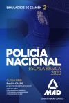 POLICÍA NACIONAL ESCALA BÁSICA. SIMULACROS DE EXAMEN 2 SIMULACROS DE EXAMEN 2