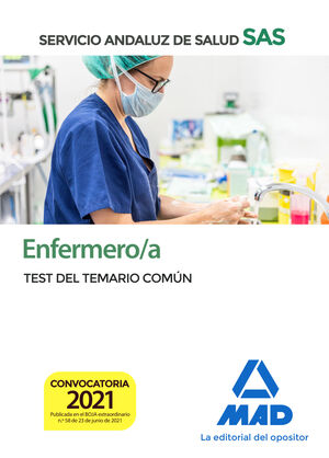 ENFERMERO/A DEL SERVICIO ANDALUZ DE SALUD. TEST DEL TEMARIO COMÚN