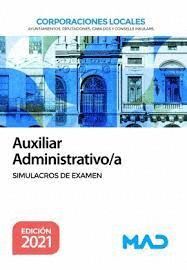 AUXILIAR ADMINISTRATIVO/A CORPORACIONES LOCALES. SIMULACROS DE EXAMEN