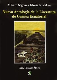 NUEVA ANTOLOGIA DE LA LITERATURA DE GUINEA ECUATOR
