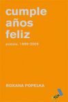 CUMPLE AÑOS FELIZ. POESIA 1989-2009