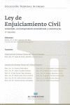 LEY DE ENJUICIAMIENTO CIVIL. COMENTADA, CON JURISPRUDENCIA SISTEMATIZADA Y CONCO