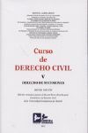 CURSO DE DERECHO CIVIL, V. DERECHO DE SUCESIONES  2013