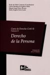 CURSO DE DERECHO CIVIL (I). VOL II. DERECHO DE LA PERSONA