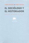 SOCIOLOGO Y EL HISTORIADOR,EL