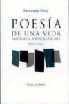 POESIA DE UNA VIDA. ANTOLOGIA POETICA 1978-2011