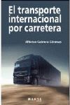 EL TRANSPORTE INTERNACIONAL POR CARRETERA