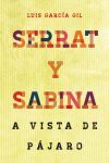 SERRAT & SABINA. A VISTA DE PAJARO