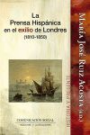 LA PRENSA HISPANICA EN EL EXILIO DE LONDRES 1810-1850)