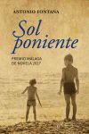 SOL PONIENTE (PREMIO MALAGA DE NOVELA 2017)
