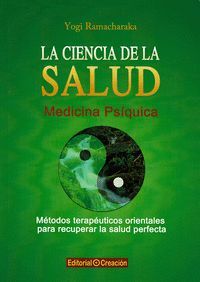CIENCIA DE LA SALUD. MEDICINA PSIQUICA