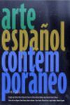ARTE ESPAÑOL CONTEMPORANEO 1992-2013