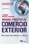 MANUAL PRÁCTICO DE COMERCIO EXTERIOR, 5ª ED.-2014