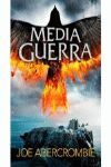 MEDIA GUERRA ( EL MAR QUEBRADO 3 )
