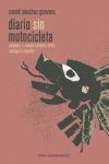 DIARIO SIN MOTOCICLETA VOLUMEN-1 EUROPA (FRANCIA, ITALIA,PORTUGAL Y ESPAÑA )