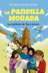 PANDILLA MORADA Y LA MALDICIÓN DE SAN LORENZO, LA