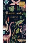 HISTORIA DE LA VIDA. EVOLUCIÓN