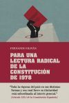 PARA UNA LECTURA RADICAL DE LA CONSTITUCIÓN DE 1978